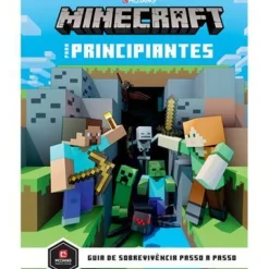 Minecraft para Principiantes - Guia de Sobrevivência Passo a Passo