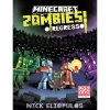 Minecraft: Zombies! de Nick Eliopulos - O Regresso