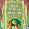 5 Minutos - Histórias para Adormecer de Anna Lang