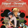 Miraculous: as Aventuras de Ladybug 2 de Vários Autores - Copycat e Chronogirl - os Vilões Espalham o Terror! (4ª Edição)