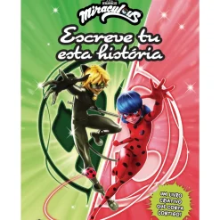 Miraculous - as Aventuras de Ladybug - Escreve Tu Esta História