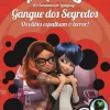 Miraculous - as Aventuras de Ladybug - Gangue dos Segredos