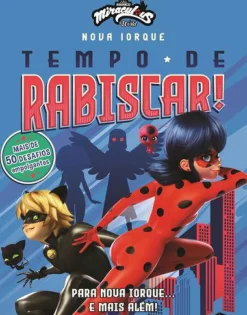 Miraculous World: as Aventuras de Ladybug de Vários Autores - Nova Iorque - Tempo de Rabiscar!