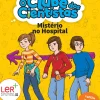Mistério no Hospital de Maria Francisca Macedo - O Clube dos Cientistas N.º 3 (4ª Edição)