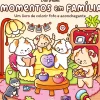 Momentos em Família