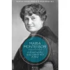 Montessori - A Educação que Constrói a Paz de Sofia Nascimento Rodrigues