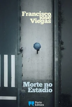 Morte no Estádio de Francisco José Viegas