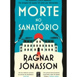 Morte no Sanatório de Ragnar Jónasson