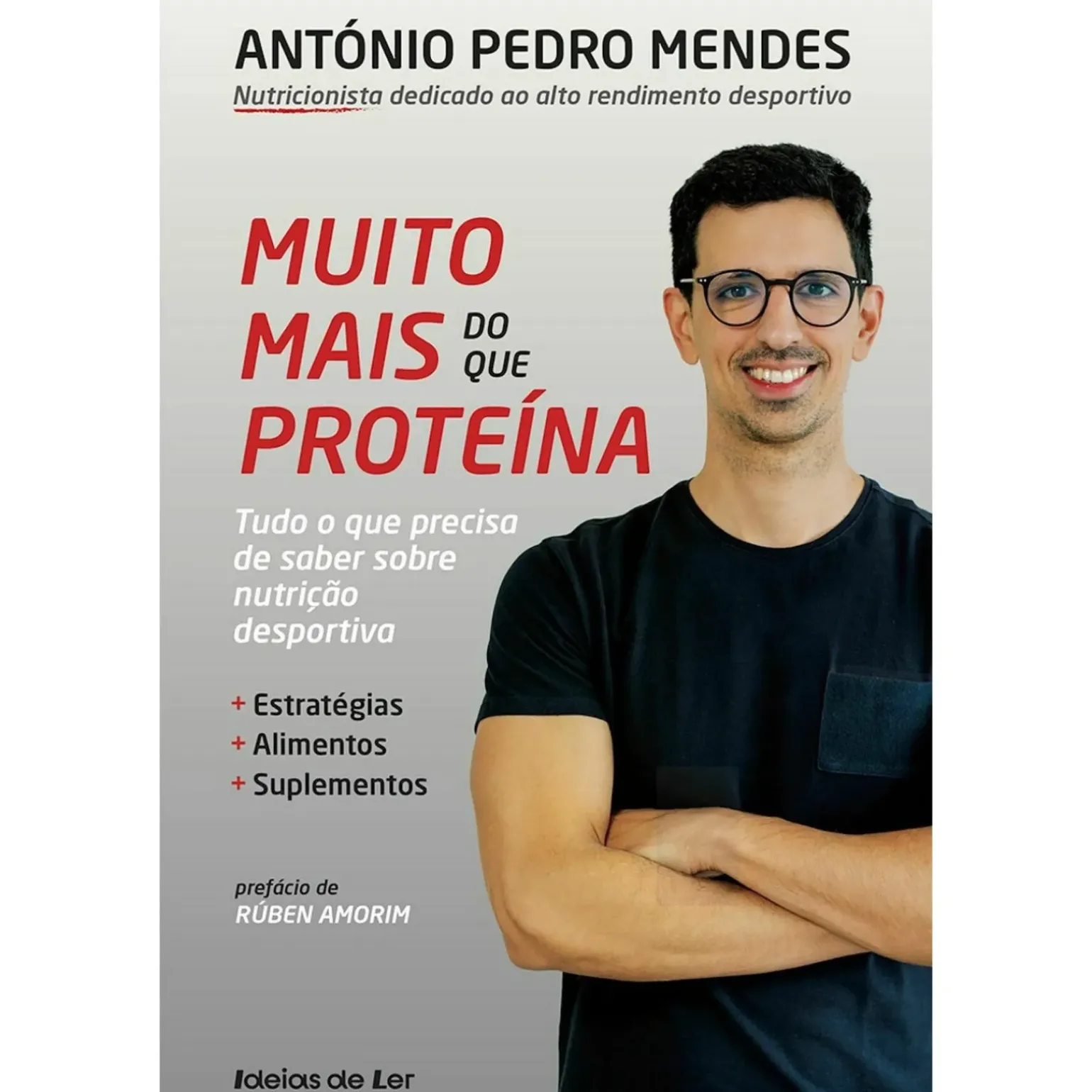 Muito Mais do que Proteína de António Pedro Mendes