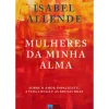 Mulheres da Minha Alma de Isabel Allende