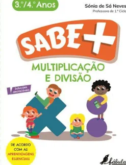 Multiplicação e Divisão - 3.º e 4.º Anos de Sónia de Sá Neves