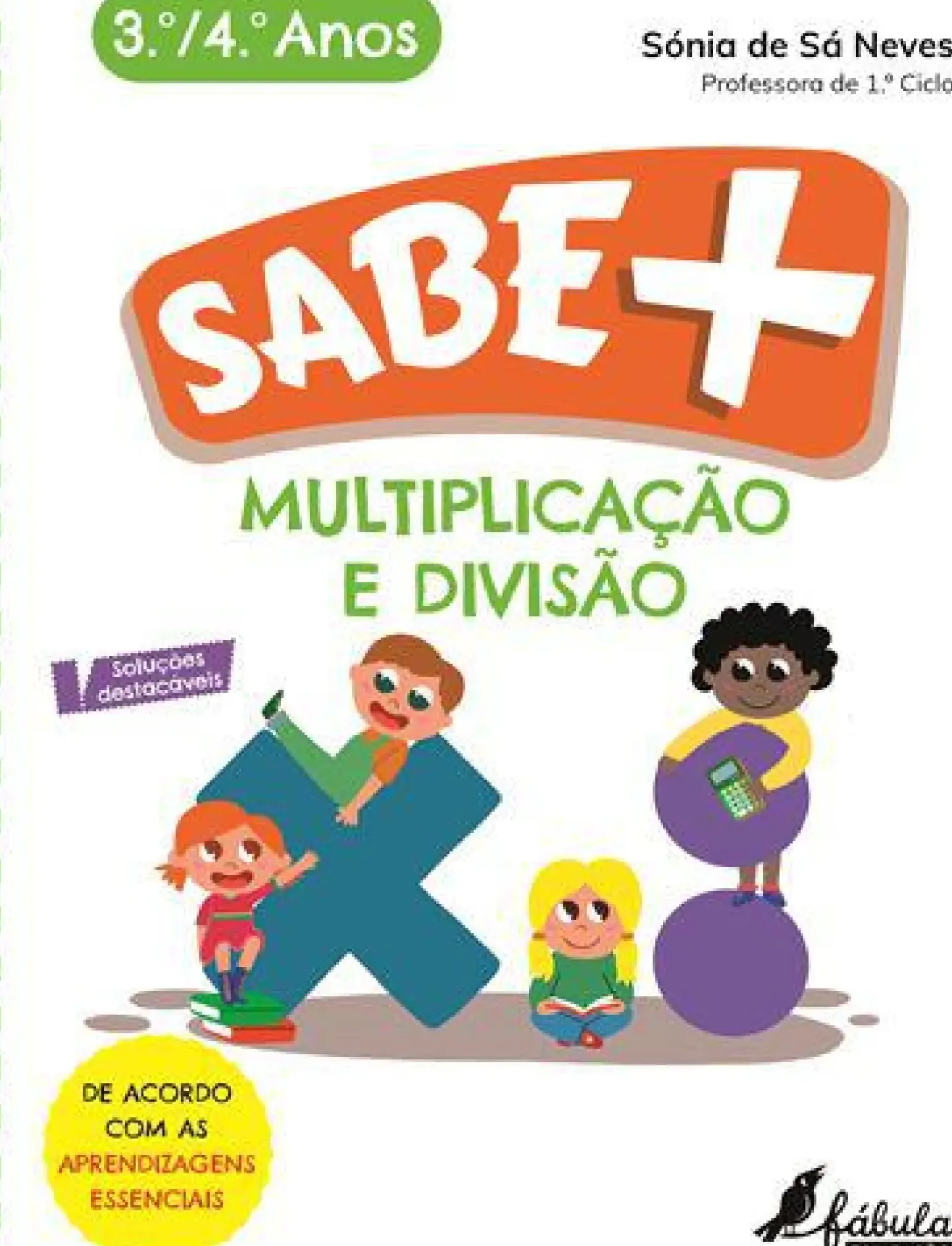 Multiplicação e Divisão - 3.º e 4.º Anos de Sónia de Sá Neves