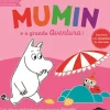 Mumin e a Grande Aventura! de Tove Jansson