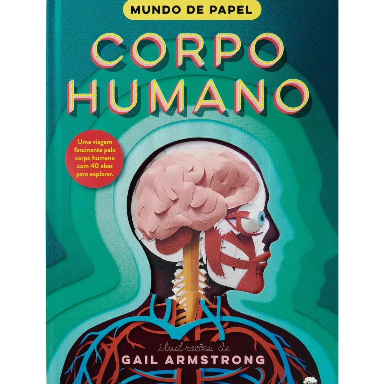 Mundo de Papel - Corpo Humano de Ruth Symons e Gail Armstrong