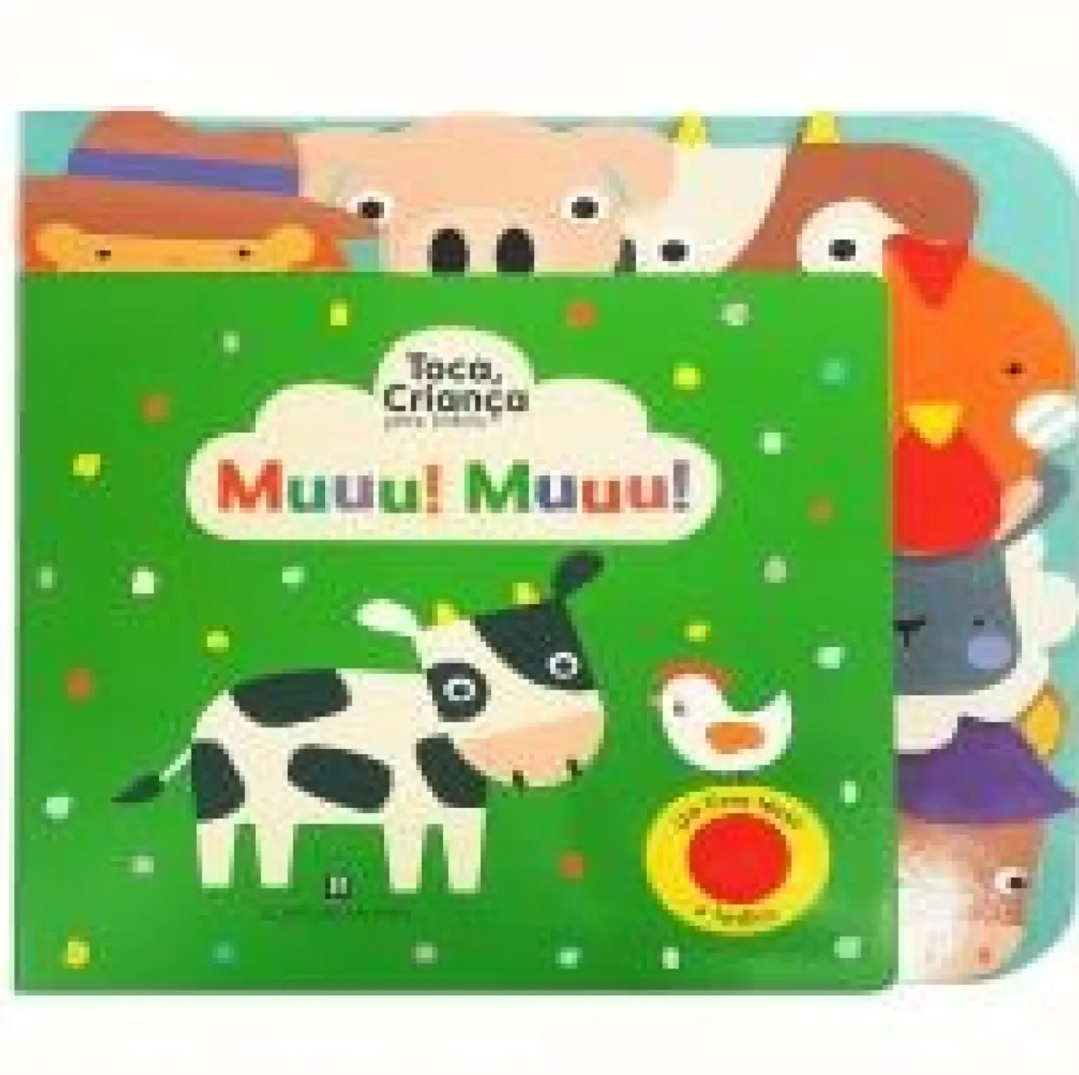Muuu! Muuu! - Toca Criança - para Bebés