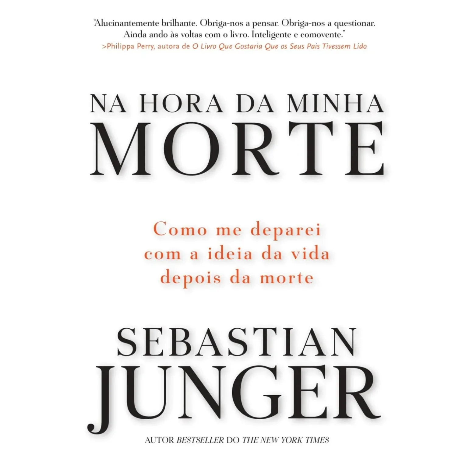 Na Hora da Minha Morte de Sebastian Junger
