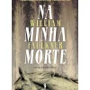 Na Minha Morte de William Faulkner