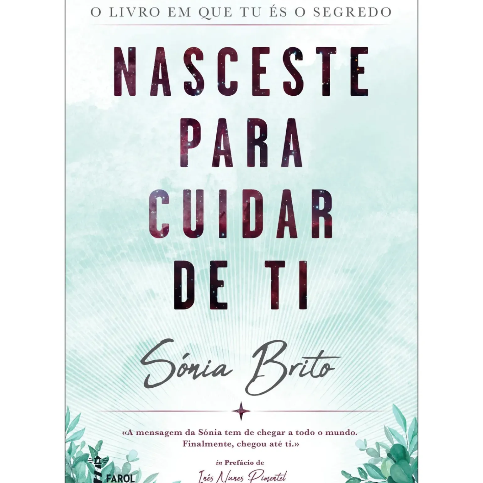 Nasceste para Cuidar de Ti de Sónia Brito