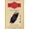 Nasce um Herói de Jin Yong - Lendas dos Heróis do Condor Livro 1