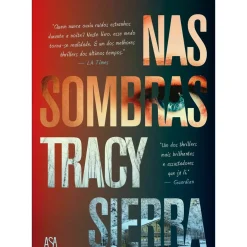 Nas Sombras de Tracy Sierra