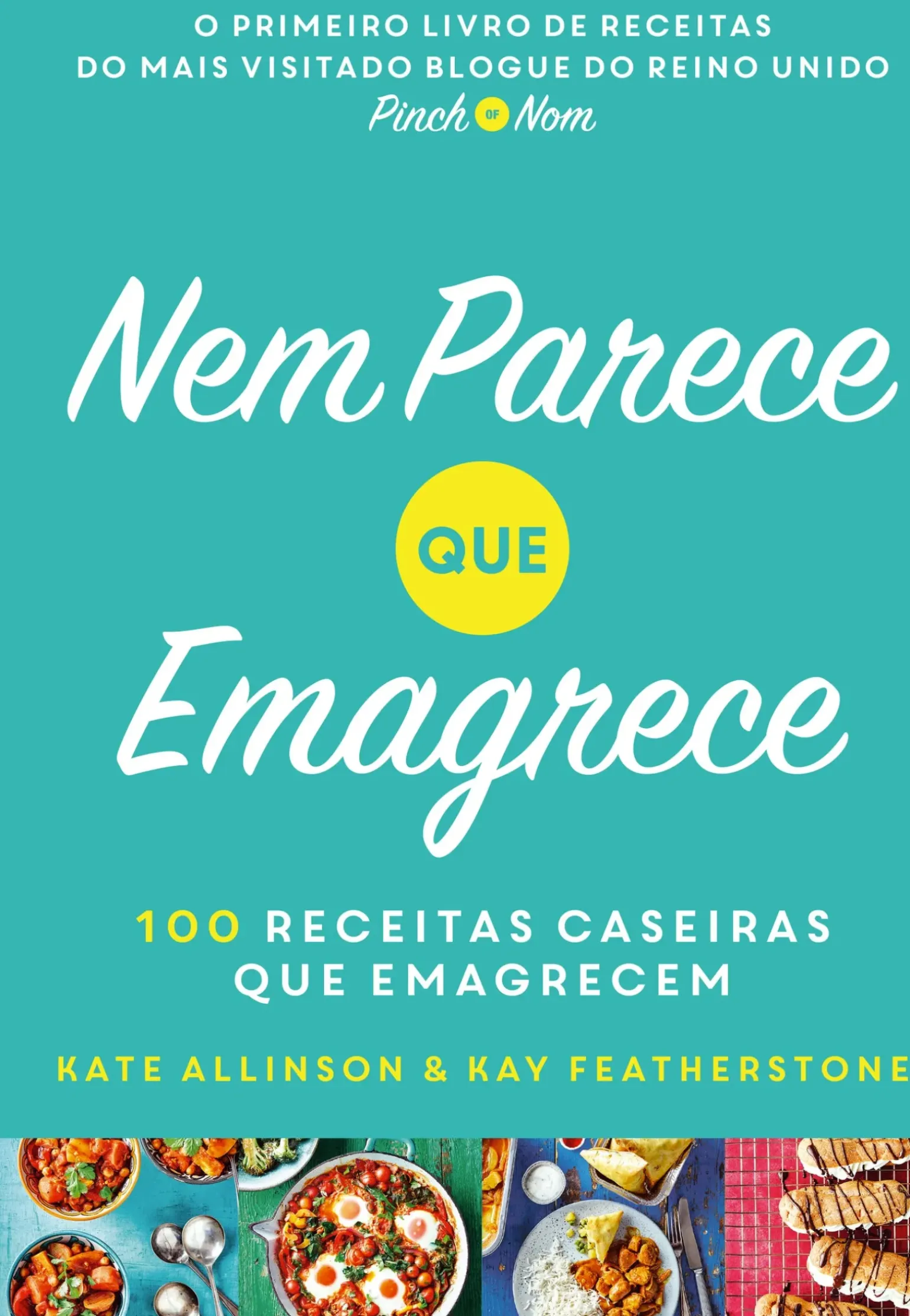 Nem Parece que Emagrece de Kate Allinson e Kay Featherstone