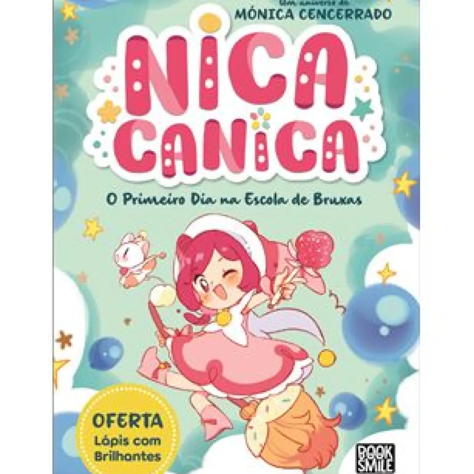 Nica Canica - o Primeiro Dia na Escola de Bruxas de Mónica Cencerrado - Número 1
