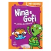 Nina e Gofi no Jardim de Infância 5-6 Anos
