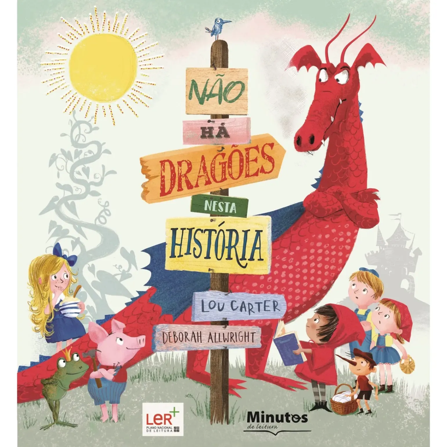 Não Há Dragões Nesta História! de Lou Carter