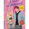 À Noite, na Biblioteca de Annie Crown