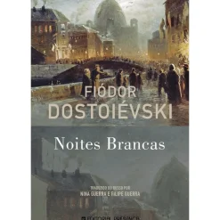 Noites Brancas de Fiódor Dostoiévski