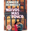 Noivos... Mas Pouco de Jennifer Hennessy