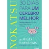 Nokatsu de Ryuta Kawashima - 30 Dias para um Cérebro Melhor