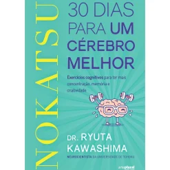 Nokatsu de Ryuta Kawashima - 30 Dias para um Cérebro Melhor