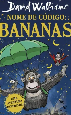 Nome de Código: Bananas de David Walliams