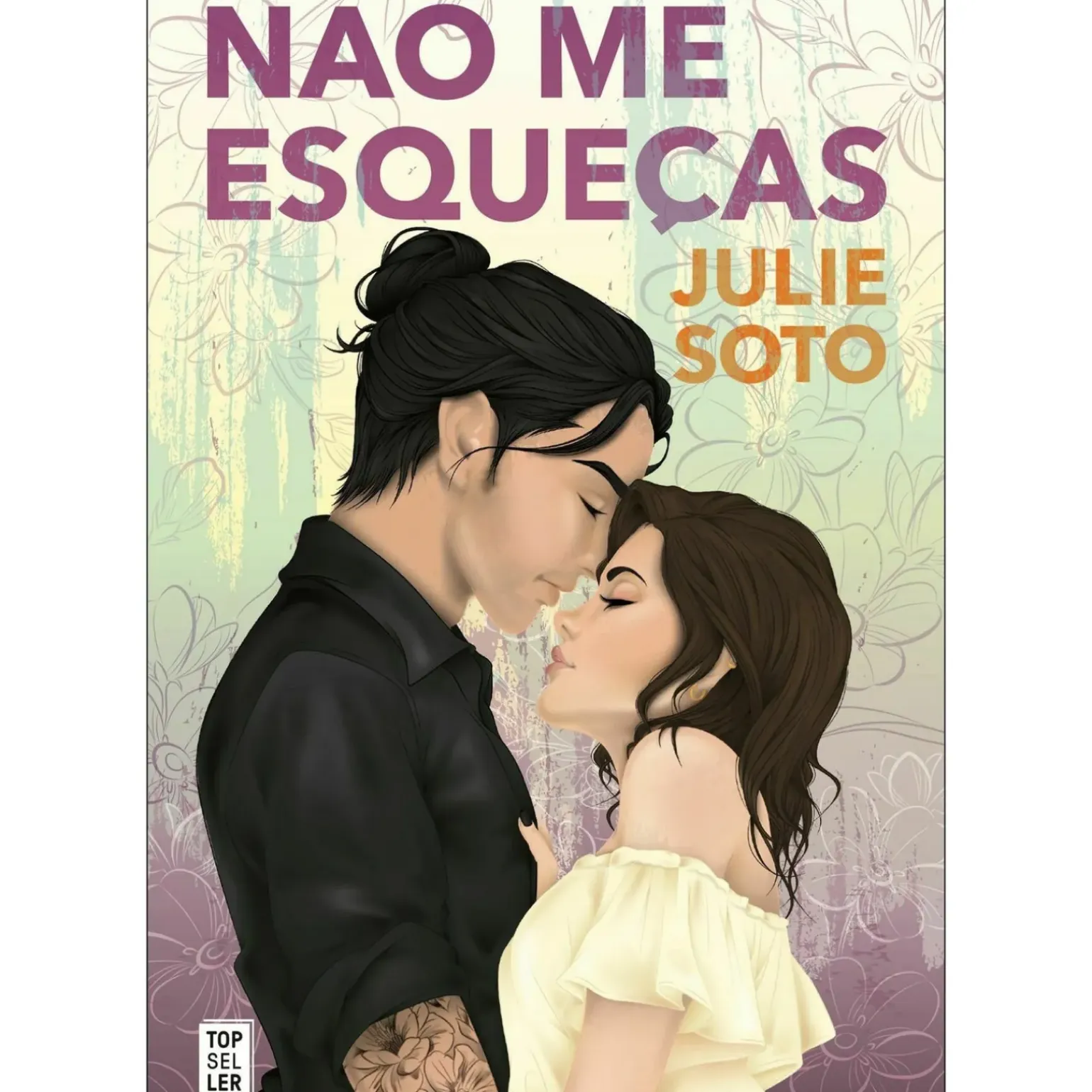 Não Me Esqueças de Julie Soto