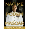 Não Me Podem Magoar de David Goggins