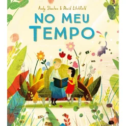No Meu Tempo de Andy Stanton