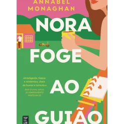 Nora Foge ao Guião de Annabel Monaghan