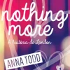 Nothing More de Anna Todd - A História de Landon - Livro 1