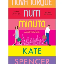 Nova Iorque Num Minuto de Kate Spencer