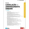 Nova Legislação do Arrendamento Urbano 1.ª Edição