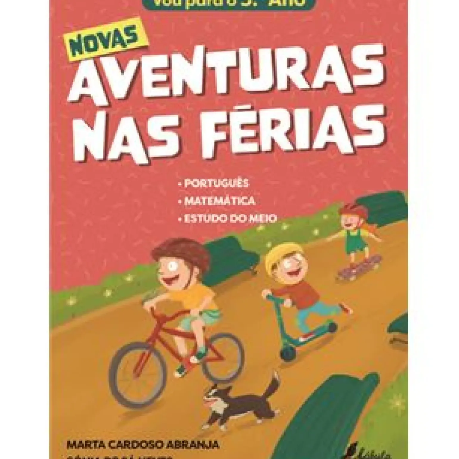 Novas Aventuras nas Férias - Vou para o 3.º Ano