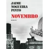Novembro de Jaime Nogueira Pinto