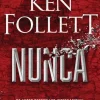 Nunca de Ken Follett