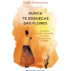 Nunca Te Esqueças das Flores de Genki Kawamura