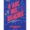 O ABC das Relações de Jeff Guenther e Kate Happ - Como Descomplicar o Mundo do Dating