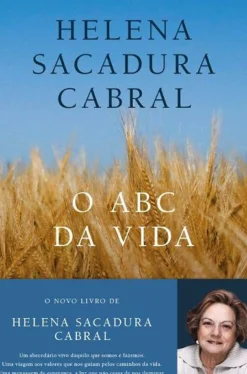 O Abc da Vida de Helena Sacadura Cabral