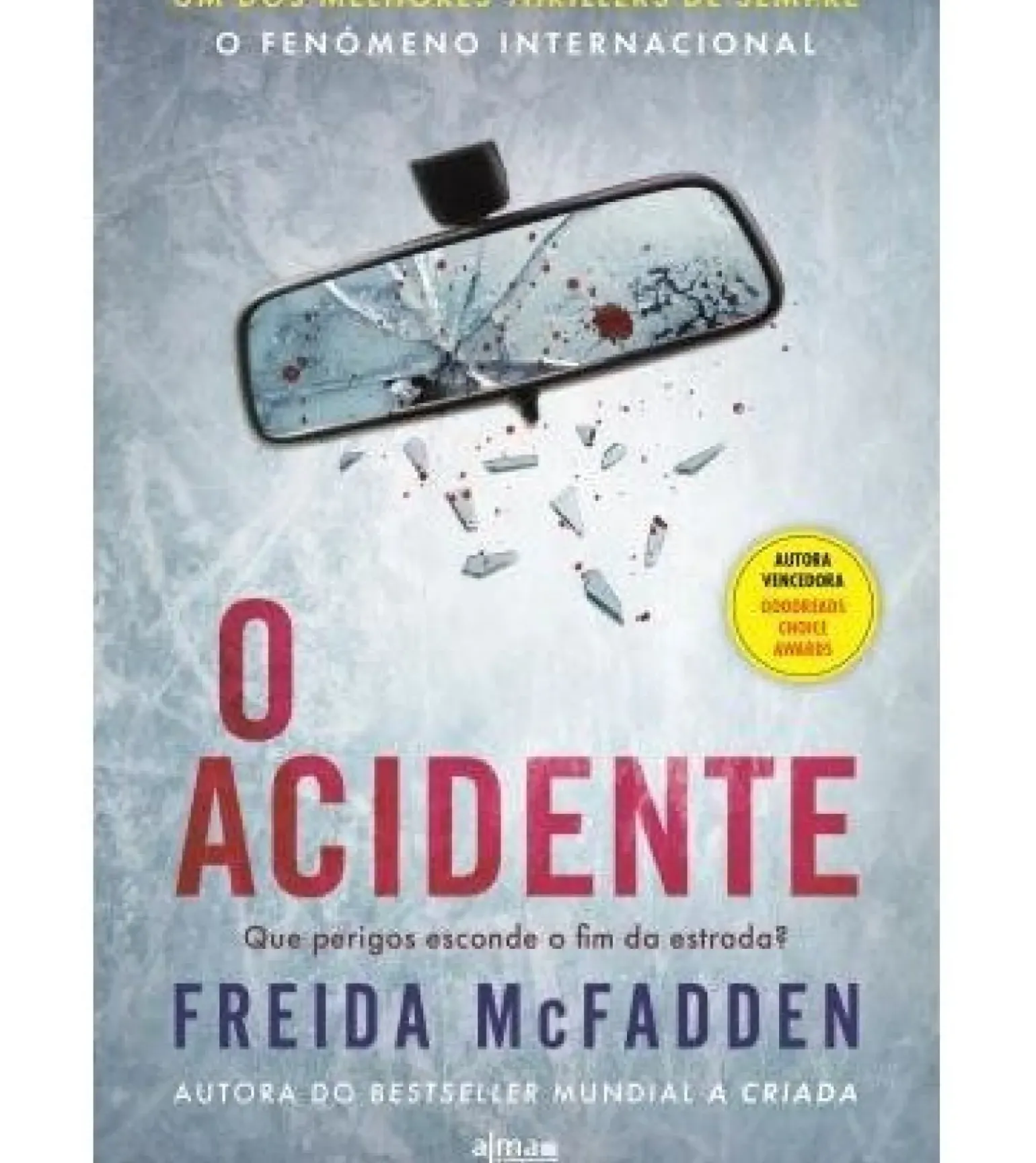 O Acidente de Freida Mcfadden