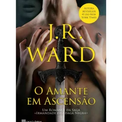 O Amante em Ascensão de J.R. Ward