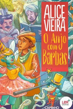 O Anjo com Barbas de Alice Vieira